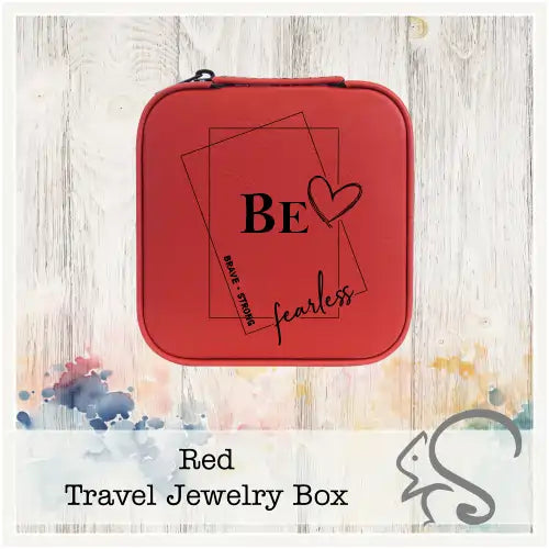 Leatherette Travel Jewelry Box {Be Brave Strong Fearless}