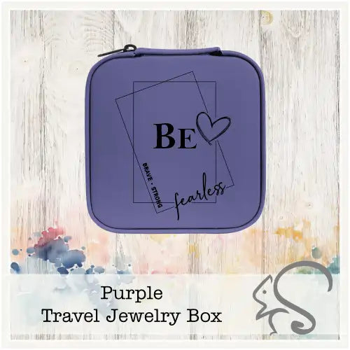 Leatherette Travel Jewelry Box {Be Brave Strong Fearless}