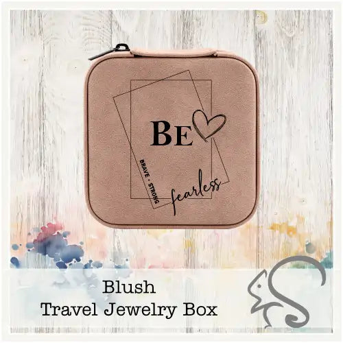 Leatherette Travel Jewelry Box {Be Brave Strong Fearless}