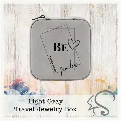Leatherette Travel Jewelry Box {Be Brave Strong Fearless}