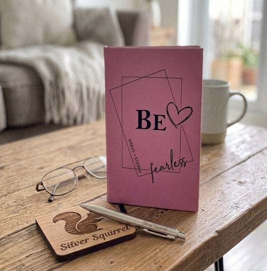 Leatherette Journal {BE -brave.strong.fearless}