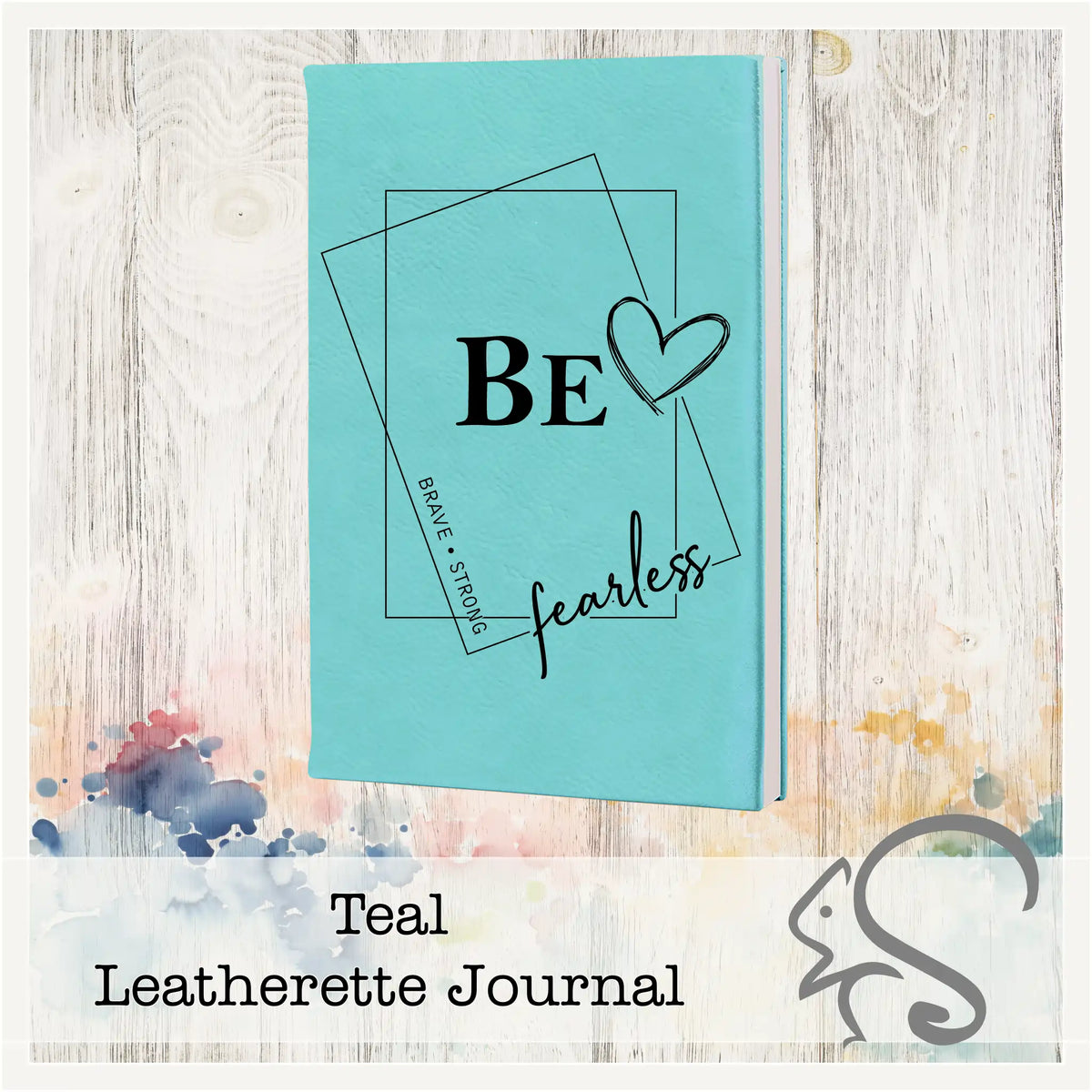 Personalized Leatherette Journal {BE -brave.strong.fearless} – custom engraved by Silver Squirrel Engraving & Gifts