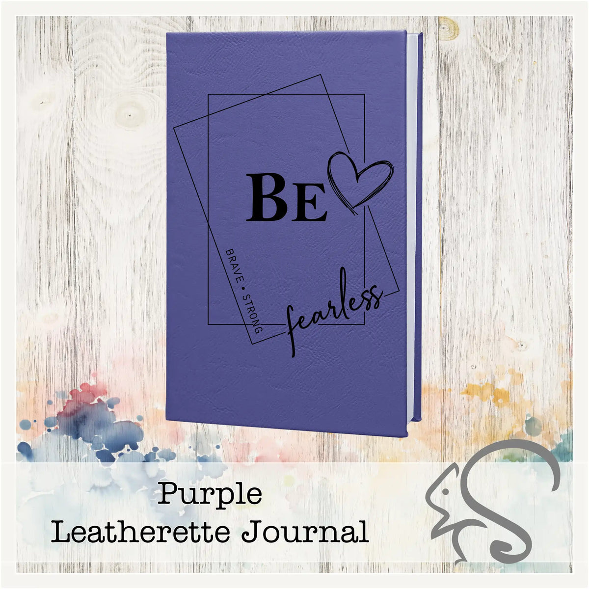 Personalized Leatherette Journal {BE -brave.strong.fearless} – custom engraved by Silver Squirrel Engraving & Gifts