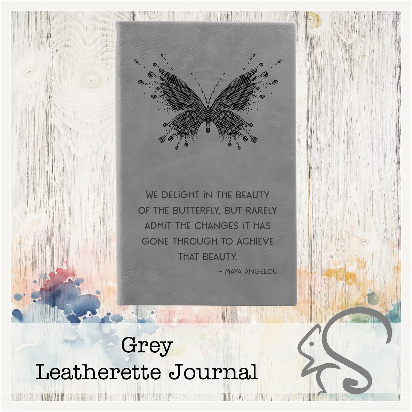 Leatherette Journal {Butterfly Maya Angelou Quote}