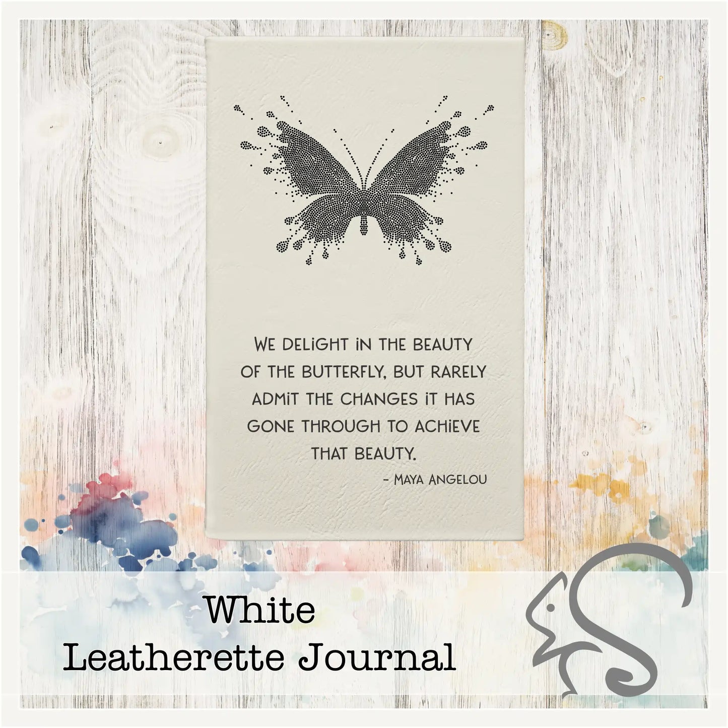 Leatherette Journal {Butterfly Maya Angelou Quote}