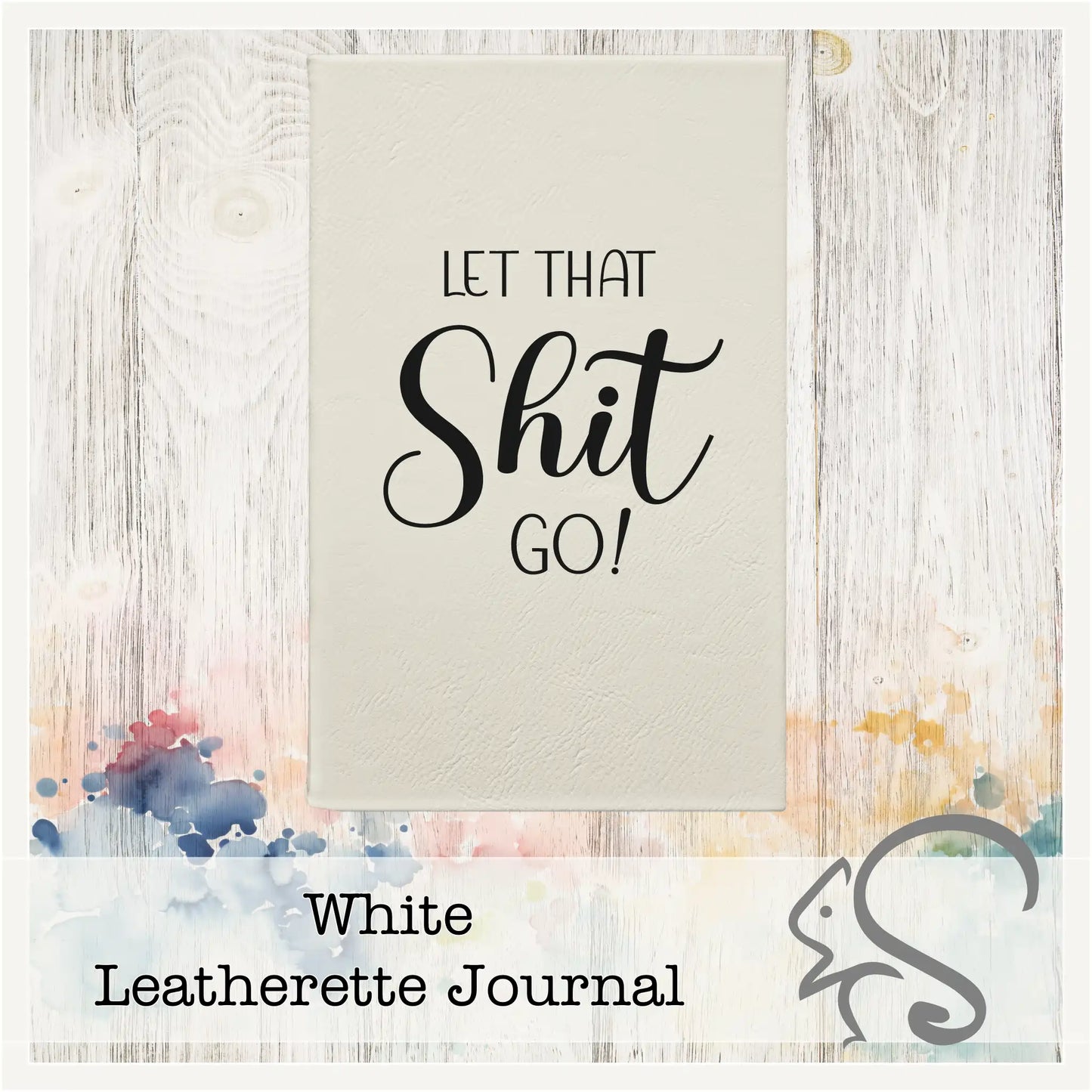 Leatherette Journal {Let That Shit Go}