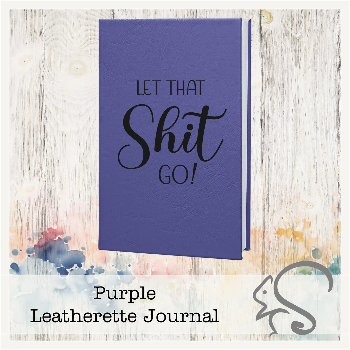 Leatherette Journal {Let That Shit Go}