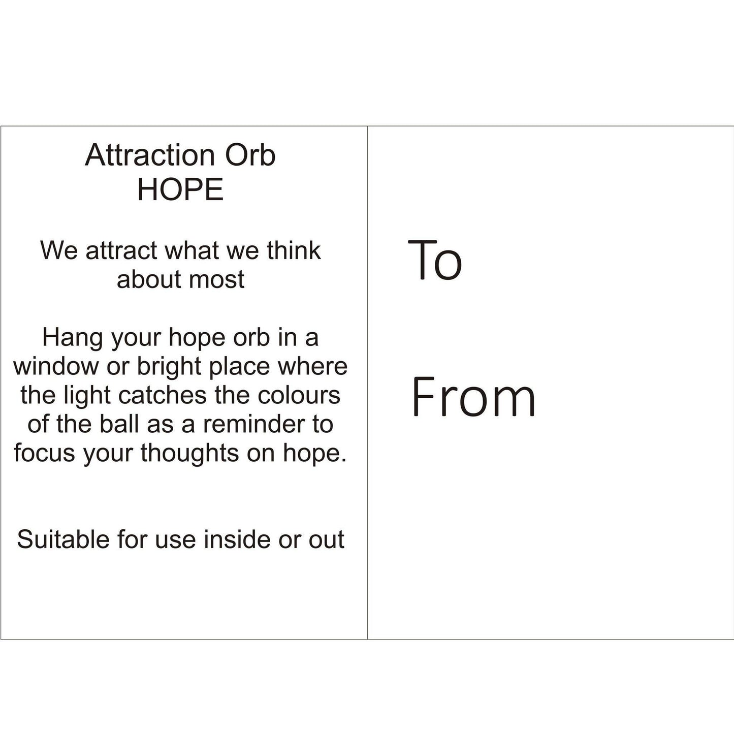Attraction Orb Glass Onament - Hope