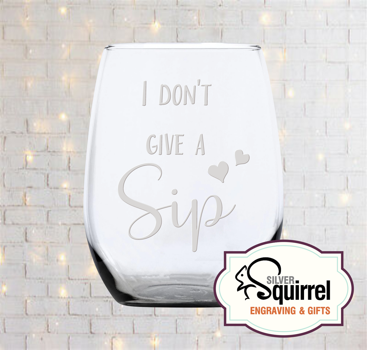 21 oz Stemless Wine Glass {I Don't Give A Sip}