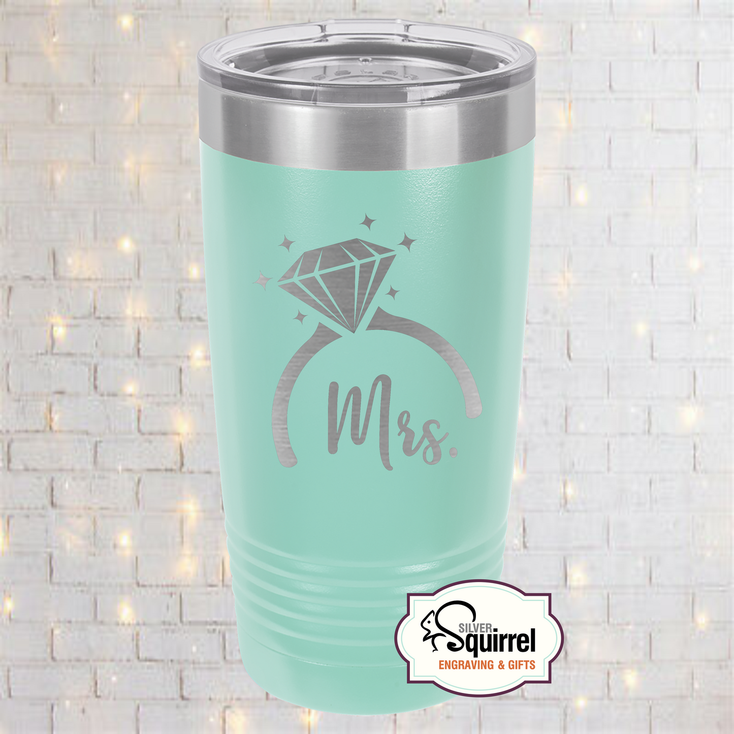 Insulated Tumbler {Mrs. Diamond Ring}