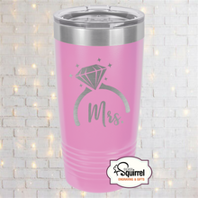 Load image into Gallery viewer, Insulated Tumbler {Mrs. Diamond Ring}