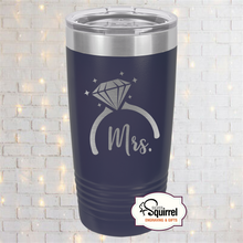 Load image into Gallery viewer, Insulated Tumbler {Mrs. Diamond Ring}