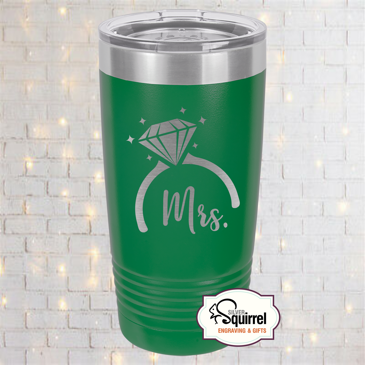 Insulated Tumbler {Mrs. Diamond Ring}