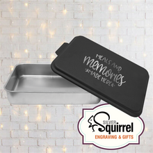 Load image into Gallery viewer, Aluminum Baking Pan {Meals and Memories Made Here}