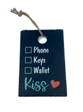 Load image into Gallery viewer, Slate Wall Hanging with String {Phone, Keys, Wallet, Kiss}
